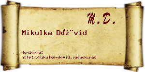 Mikulka Dávid névjegykártya
